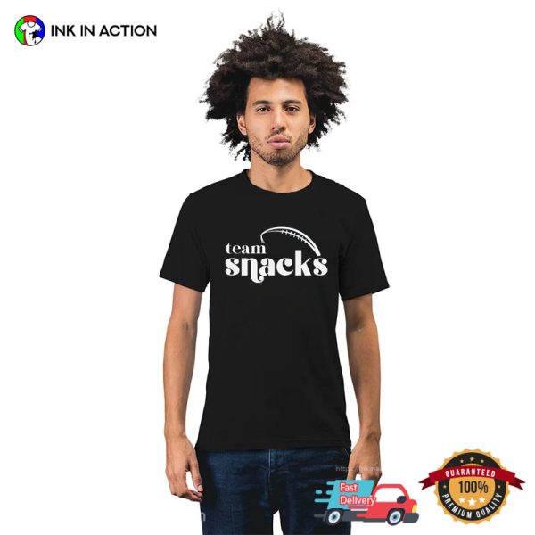 Team Snacks Football Sunday Snacks T-Shirt