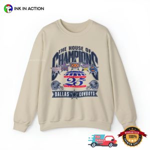 The House Of Champions 25th Anniversary The Dallas Cowboys Football T Shirt 2
