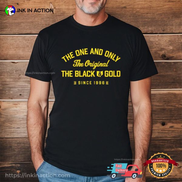 The Original The Black & Gold Supply Since 1996 Trending Tee