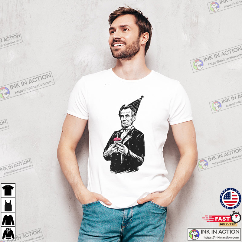 The President Abraham Lincoln Happy Birthday Cake T-Shirt