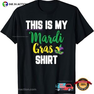 This Is My Mardi Gras Shirt, Funny fat tuesday 2024 Vacation Merch 3