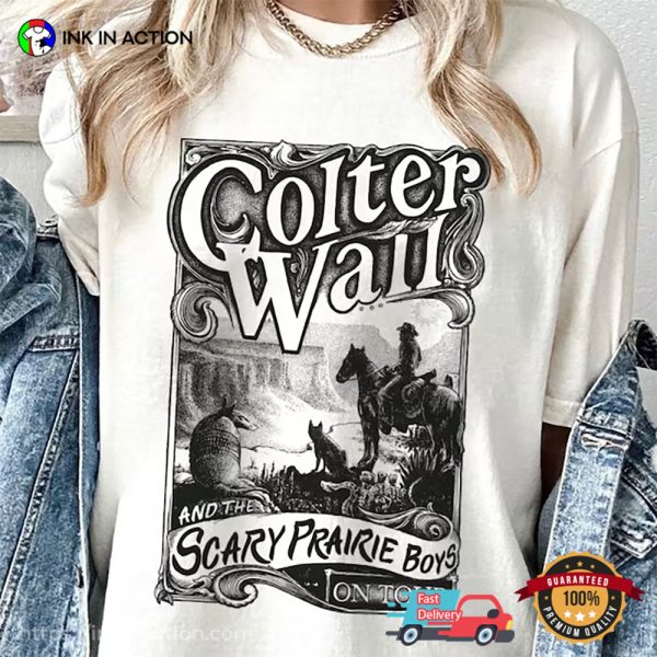 Vinatge Colter Wall Concert, Colter Wall And The Scary Prairie Boys Comfort Colors Shirt