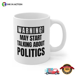 Warning Politics Coffee Cup 2