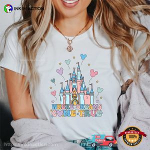 Where Dreams Come True Disney Castle T Shirt 4
