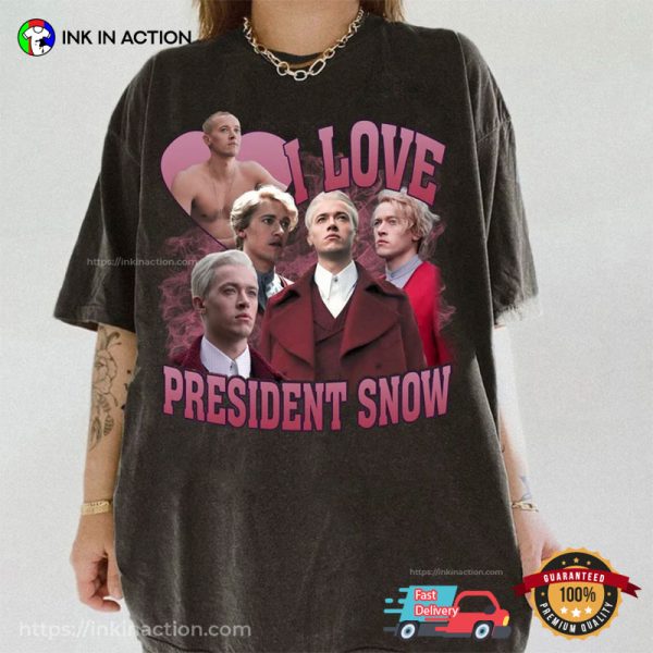 Coriolanus Snow I Love President Snow The New Hunger Games Graphic T-shirt