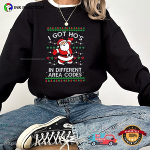 I Got Hos in Different Area Codes Christmas Sweater