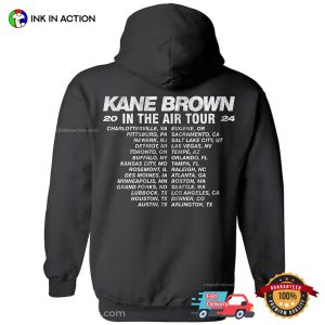 Kane Brown Tour 2024 In The Air Schedules Music T-shirt