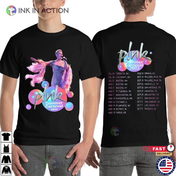 Pink Summer Carnival Tour 2023 Graphic Fan 2 Sided T Shirt, P!nk On Tour Merch