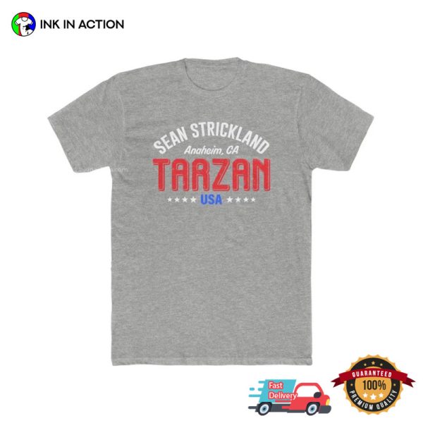 Sean Strickland Tarzan MMA USA T-Shirt