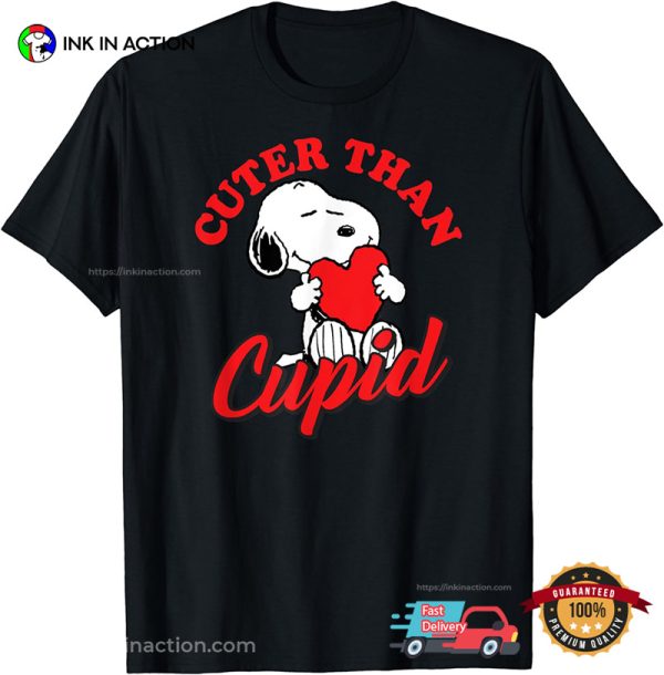 Snoopy Valentine Cuter Than Cupid Cartoon T-Shirt