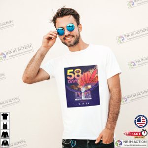 58 Days superbowl sunday 2024 Las Vegas T Shirt 2