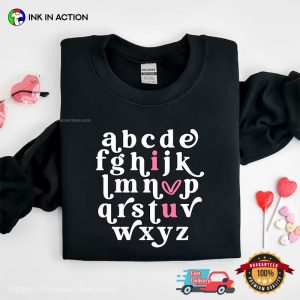 Aphabet I Love U T Shirt, lovers day gift 3