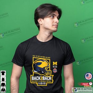 Back2Back University Of Michigan Football Fans T Shirt 2