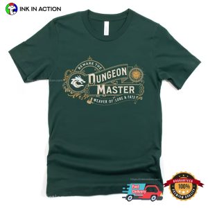 Beware The dungeons master Weaver Of Lore & Fate dnd shirts 4