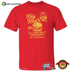 Big Reds Victory Cheeseburger andy reid kc chiefs T Shirt 2
