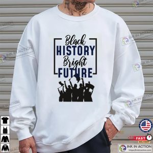 Black History Bright Future Africa Black Pride T Shirt 2