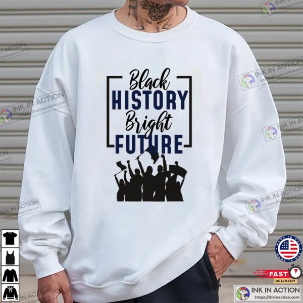 Black History Bright Future Africa Black Pride T-Shirt
