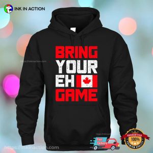 Bring Your Eh Game Canada Pride Flag Vintage T-Shirt