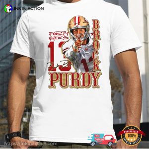 Brock Purdy 13 49ers FanArt Signature T Shirt 4