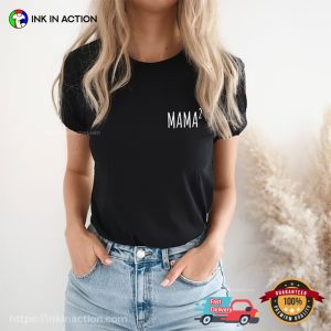 Comfort Colors Mama² mom of 2 shirt 3