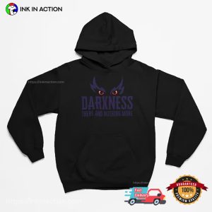 Darkness There And Nothing More Coolest nfl baltimore ravens T Shirt 3