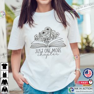 Floral Book, Just One More Chapter T-Shirt