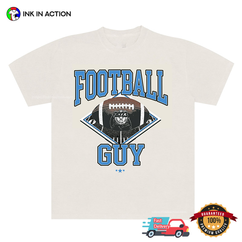 Football Guy Fans T-Shirt