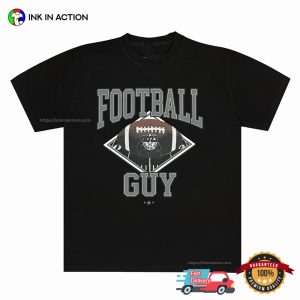 Football Guy Fans T Shirt 2