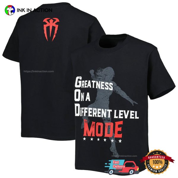 G.O.D. Mode Roman Reigns T-shirt, Roman Reigns WWE Merch