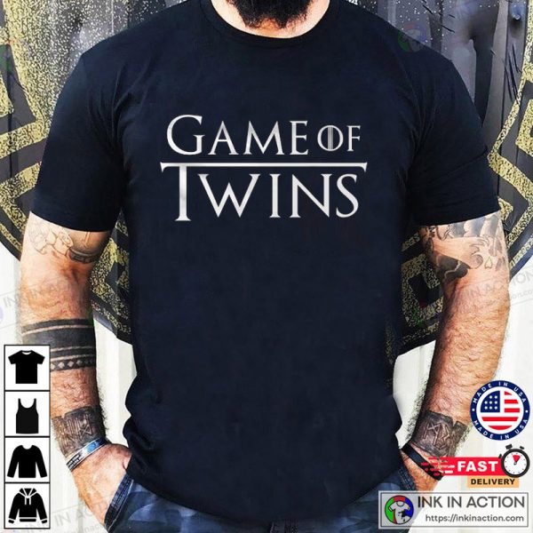 Game Of Twins Funny Dad And Twins T-Shirt