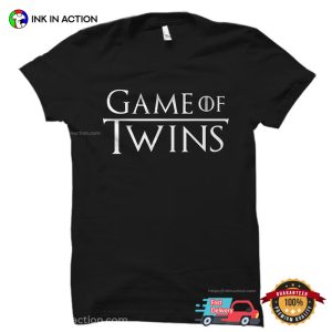 Game Of Twins Funny dad and twins T Shirt 3