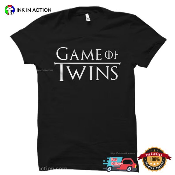 Game Of Twins Funny Dad And Twins T-Shirt