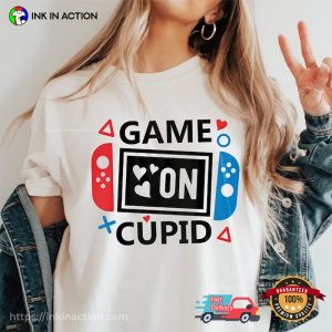 Game On Cupid Funny Tee, valentine gift ideas 2