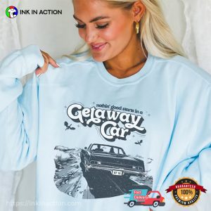 Getaway Car with Kelce Funny T Shirt 2