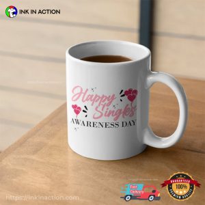 Happy Singles Awareness Day Cup 1