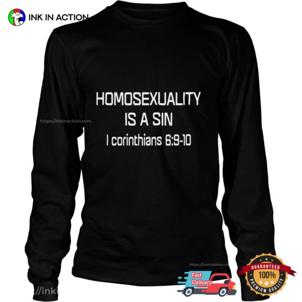 Homosexuality Is A Sin Trending T-Shirt