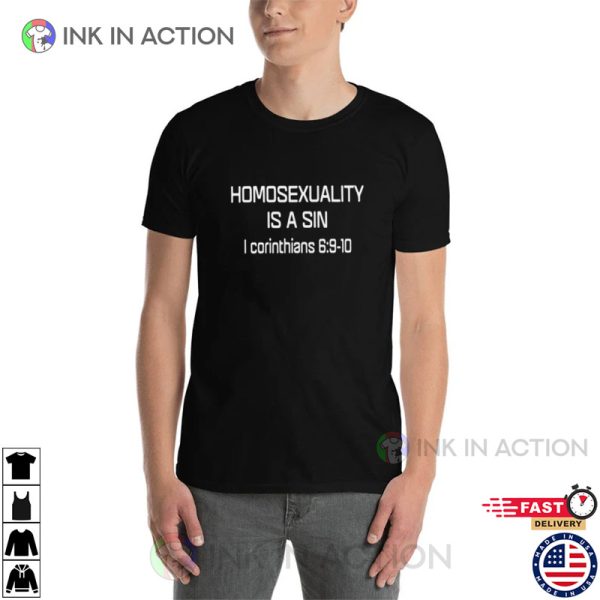 Homosexuality Is A Sin Trending T-Shirt