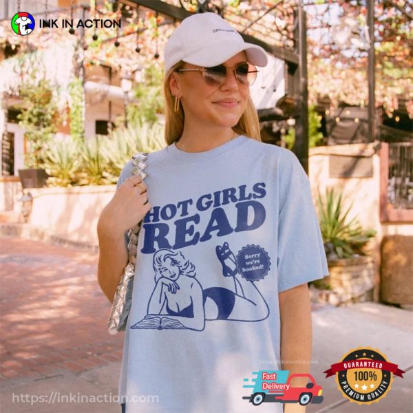 Hot Girls Read Sorry We’re Booked Comfort Colors T-Shirt