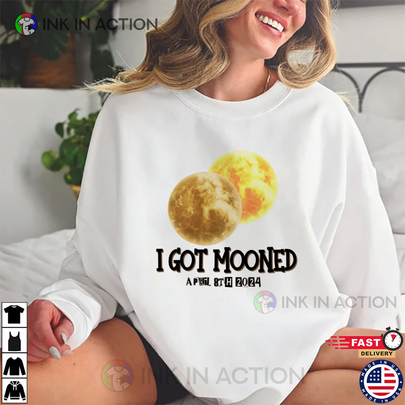 I Got Mooned April 8 2024 Solar Eclipse Tee, Path Of Totality Solar Eclipse 2024 Apparel