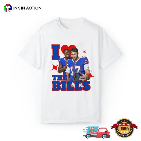 I Love the Bills Josh Allen And Stefon Diggs Selfy Funny Tee
