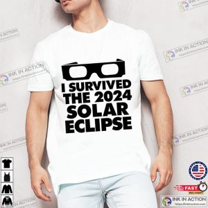 I Survived The 2024 Solar Eclipse Funny Tee, april 8 2024 solar eclipse Apparel