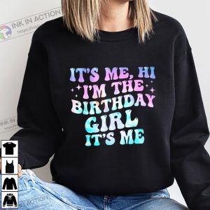I’m The Birthday Girl Funny Birthday Tee Shirts