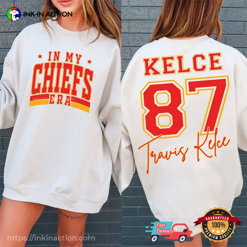 In My Chiefs Era Travis Kelce 87 2 Sided T-Shirt, Travis Kelce Merch -  Print your thoughts. Tell your stories.