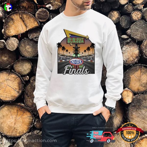 In-N-Out Burger NHRA Finals Race T-Shirt