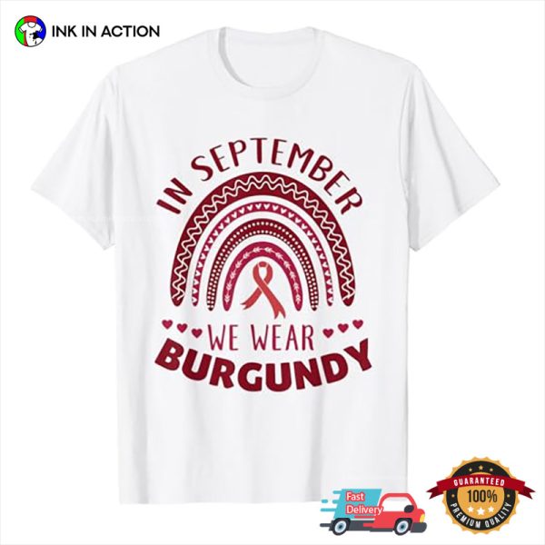 In September We Wear Burgundy T-Shirt, Sickle Cell Awareness Day Merch