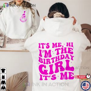 It's Me, Hi I'm The Birthday Girl Groovy T Shirt. birthday outfits for teens 1