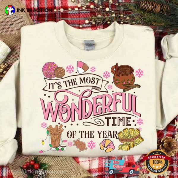 It’s The Most Wonderful Time Of The Year Sweet Mexican Candy T-Shirt