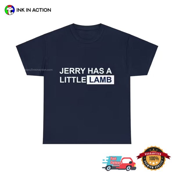 Jerry Has A Little Lamb Funny Ceedee Lamb Shirt