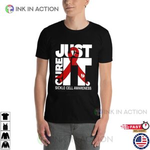 Just Cure It T-Shirt, Sickle Cell Awareness Month Merch