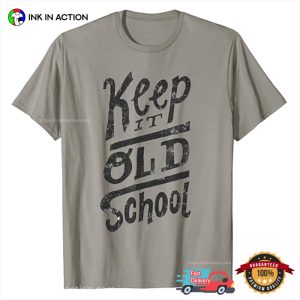 Keep It Old School Retro Rap T-Shirt